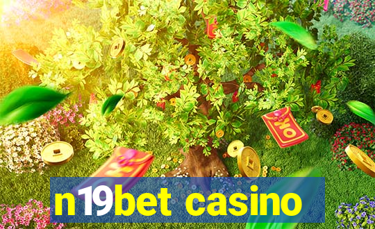 n19bet casino